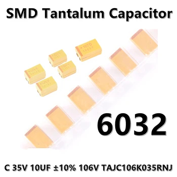 (2pcs) 6032 (Tip C) 35V 10UF ±10% 106V TAJC106K035RNJ SMD tantalovih kondenzatorjev